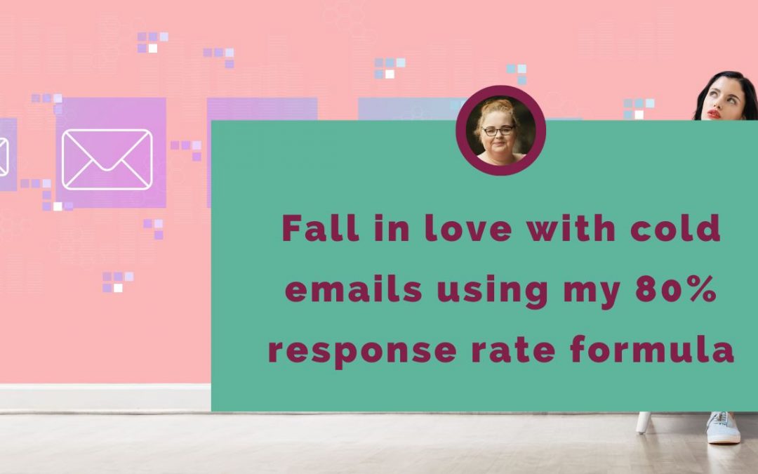 Fall in love with cold emails using my 80% response rate formula