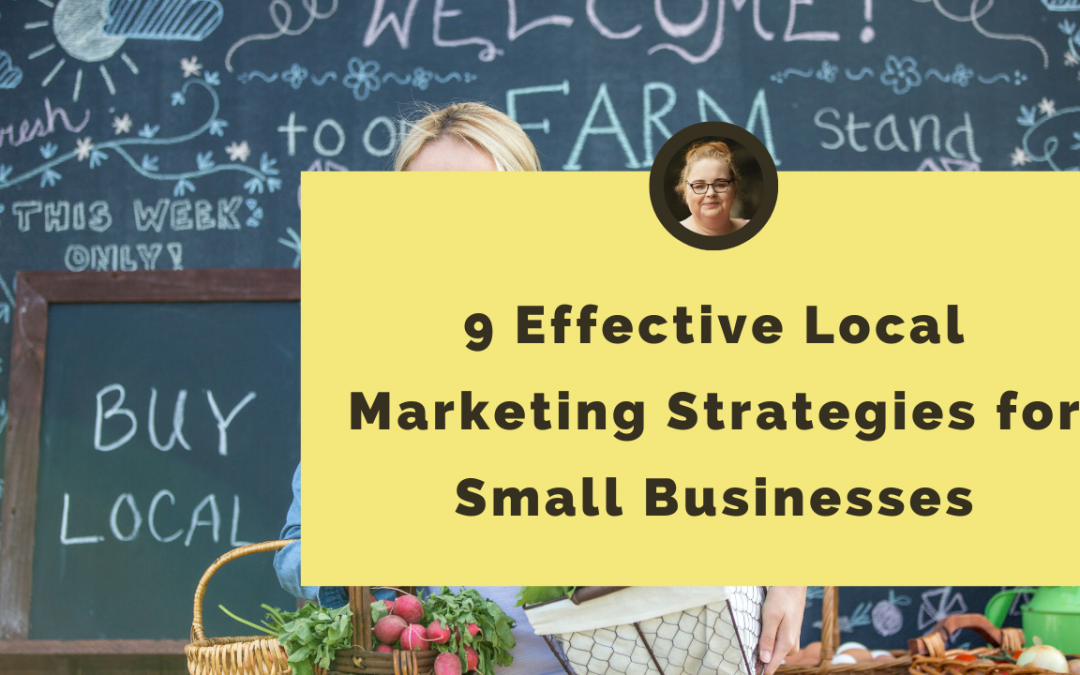 buy local - 9 Effective Local Marketing Strategies for Small Businesses