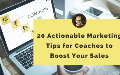 20 Actionable Marketing Tips for Coaches to Boost Your Sales