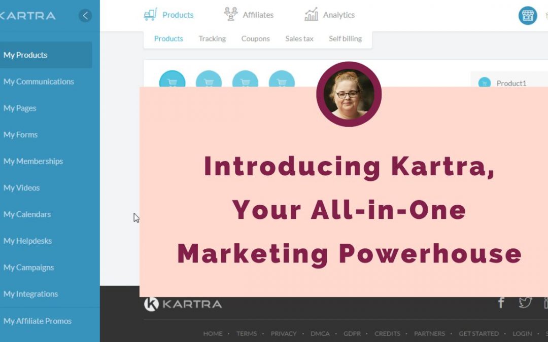 Sceenshot of Kartra with a pink text box over the top saying Introducing Kartra, Your All-in-One Marketing Powerhouse