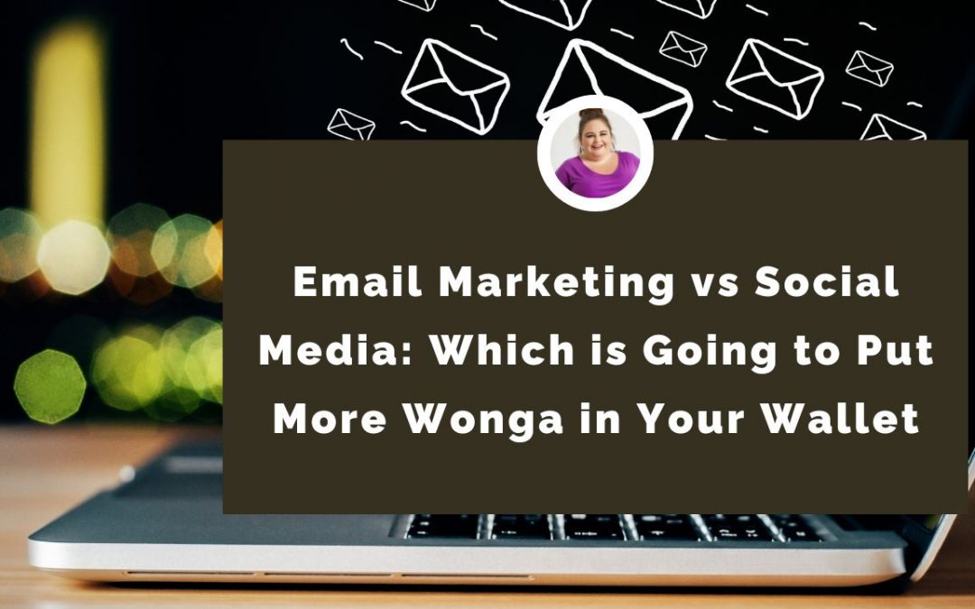 Email Marketing vs Social Media: Which is Going to Put More Wonga in Your Wallet